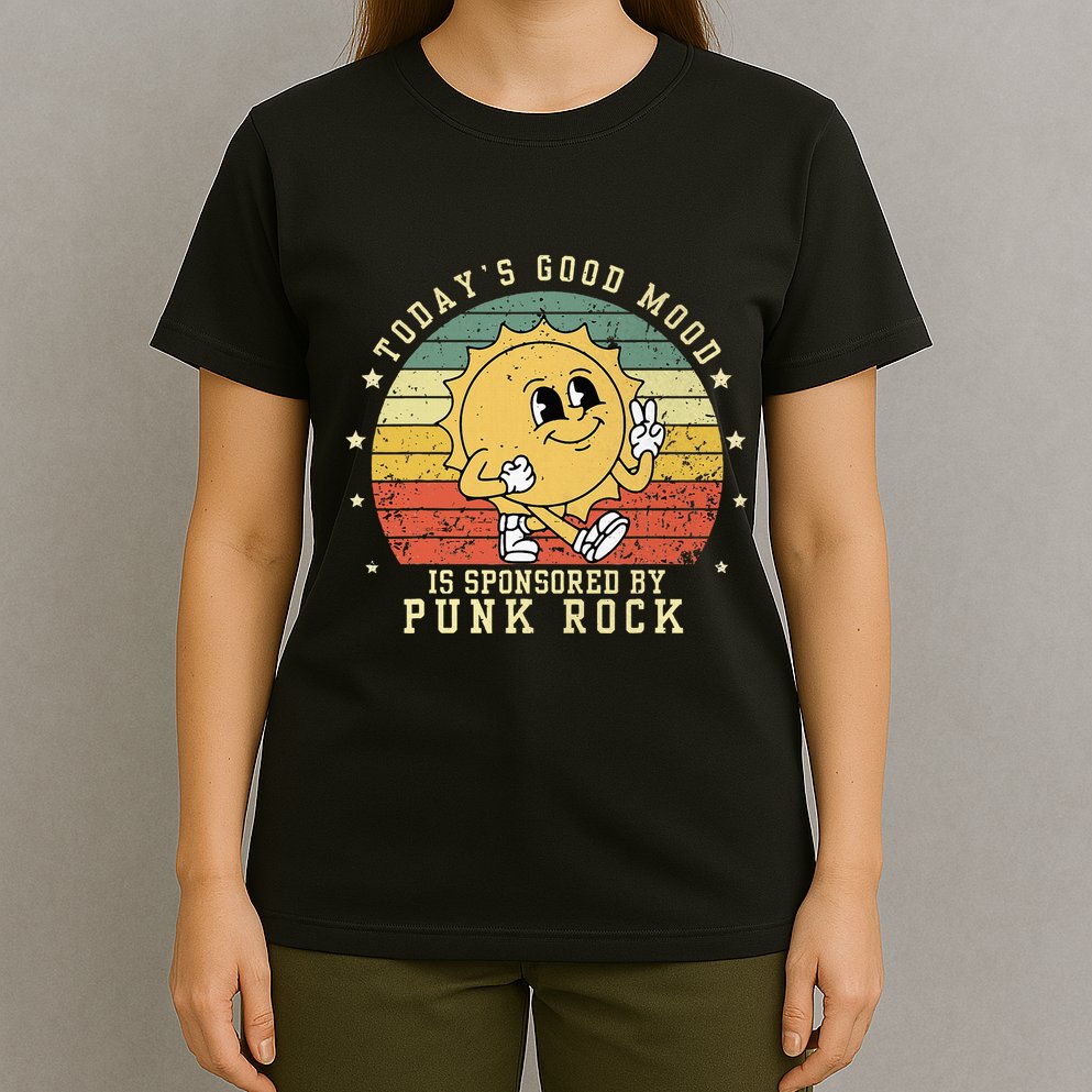 Funny Cute Retro Vintage Punk Rock TodayS Good Mood Sponsor T-Shirt