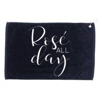 Funny Cute Rose All Day Wine Lover Gift Grommeted Golf Towel