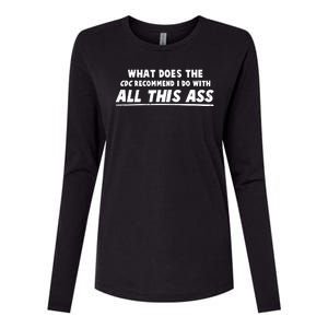 Funny CDC Recommend All This Ass Womens Cotton Relaxed Long Sleeve T-Shirt