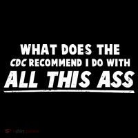 Funny CDC Recommend All This Ass Drawstring Bag
