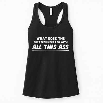 Funny CDC Recommend All This Ass Womens Tank Top