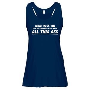 Funny CDC Recommend All This Ass Ladies Essential Flowy Tank