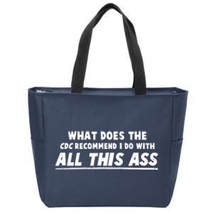 Funny CDC Recommend All This Ass Zip Tote Bag