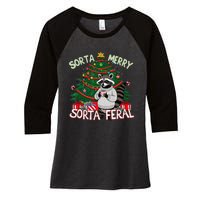 Funny Christmas Raccoon Sorta Merry Sorta Santa Feral Xmas Women's Tri-Blend 3/4-Sleeve Raglan Shirt