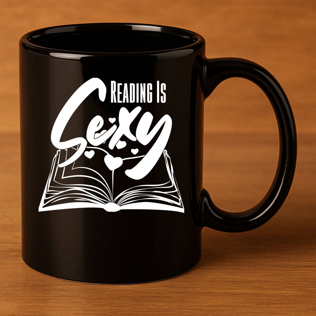 Funny Cute Reading Is Sexy Book Lover 11oz C Handle Ceramic Mug