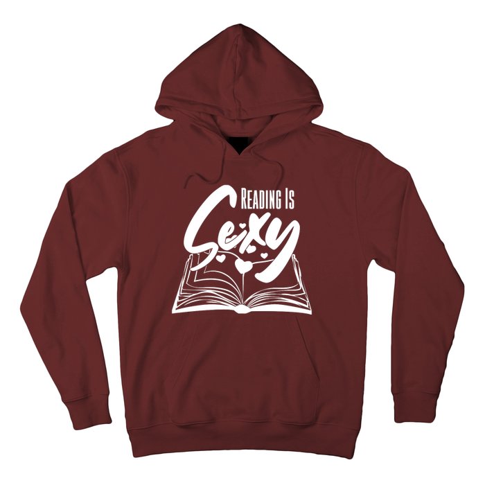 Funny Cute Reading Is Sexy Book Lover Hoodie