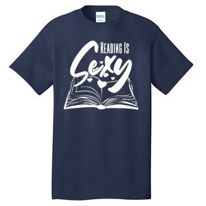 Funny Cute Reading Is Sexy Book Lover Tall T-Shirt