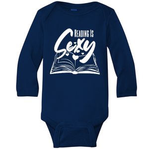 Funny Cute Reading Is Sexy Book Lover Baby Long Sleeve Bodysuit