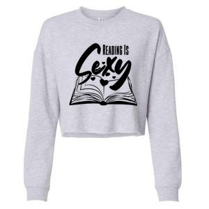 Funny Cute Reading Is Sexy Book Lover Cropped Pullover Crew