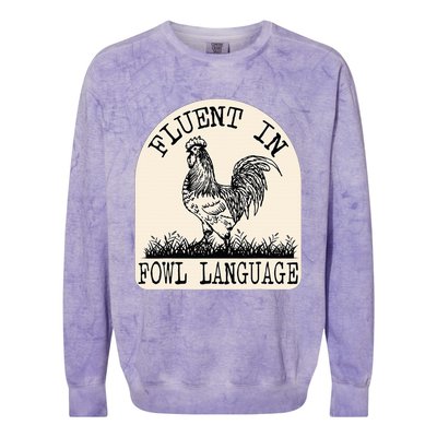 Funny Chicken Retro Vintage Fluent In Fowl Language Colorblast Crewneck Sweatshirt