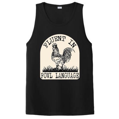 Funny Chicken Retro Vintage Fluent In Fowl Language PosiCharge Competitor Tank