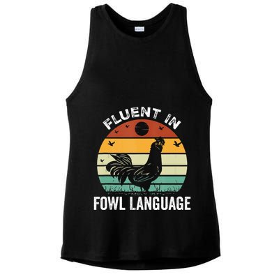 Funny Chicken Retro Vintage I’M Fluent In Fowl Language Ladies PosiCharge Tri-Blend Wicking Tank