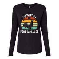 Funny Chicken Retro Vintage I’M Fluent In Fowl Language Womens Cotton Relaxed Long Sleeve T-Shirt