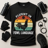 Funny Chicken Retro Vintage I’M Fluent In Fowl Language Performance Shirt