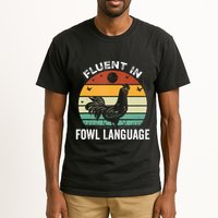 Funny Chicken Retro Vintage I’M Fluent In Fowl Language Tall T-Shirt
