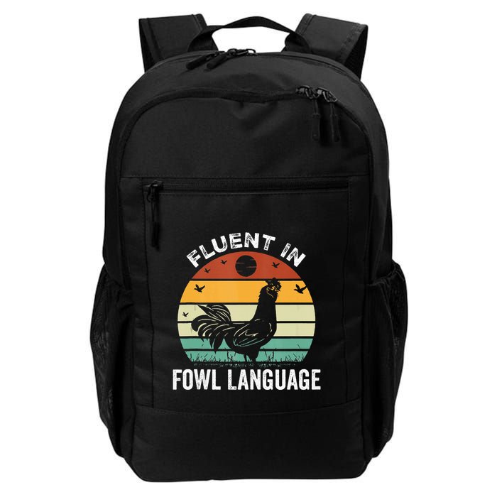 Funny Chicken Retro Vintage I’M Fluent In Fowl Language Backpack