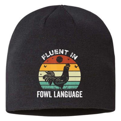 Funny Chicken Retro Vintage I’M Fluent In Fowl Language Sustainable Beanie