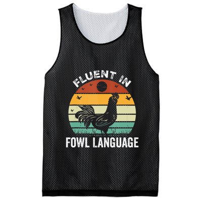 Funny Chicken Retro Vintage I’M Fluent In Fowl Language Mesh Reversible Basketball Jersey Tank