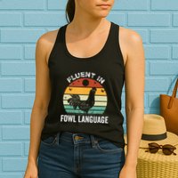 Funny Chicken Retro Vintage I’M Fluent In Fowl Language Womens Tank Top