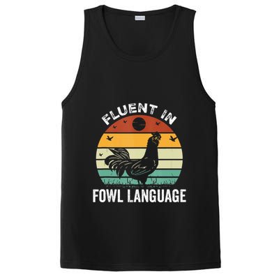 Funny Chicken Retro Vintage I’M Fluent In Fowl Language PosiCharge Competitor Tank