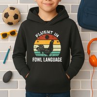 Funny Chicken Retro Vintage I’M Fluent In Fowl Language Kids Hoodie