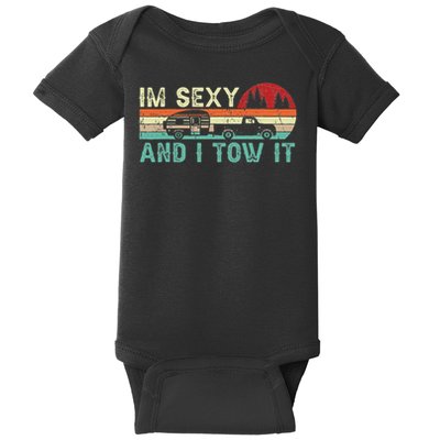 Funny Camping Rv Im Sexy And I Tow It Rv Camper Baby Bodysuit
