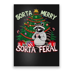 Funny Christmas Raccoon Sorta Merry Sorta Santa Feral Xmas Poster