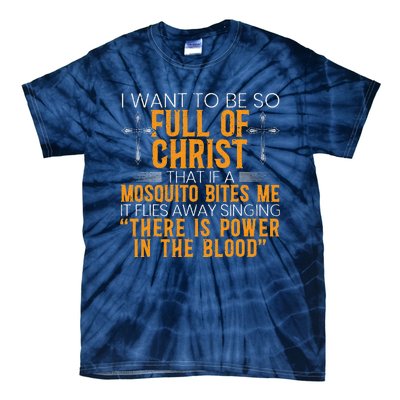 Funny Christian Religious Servant Of God Faithful Jesus Tie-Dye T-Shirt