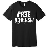 Free Cheese Retro Premium T-Shirt