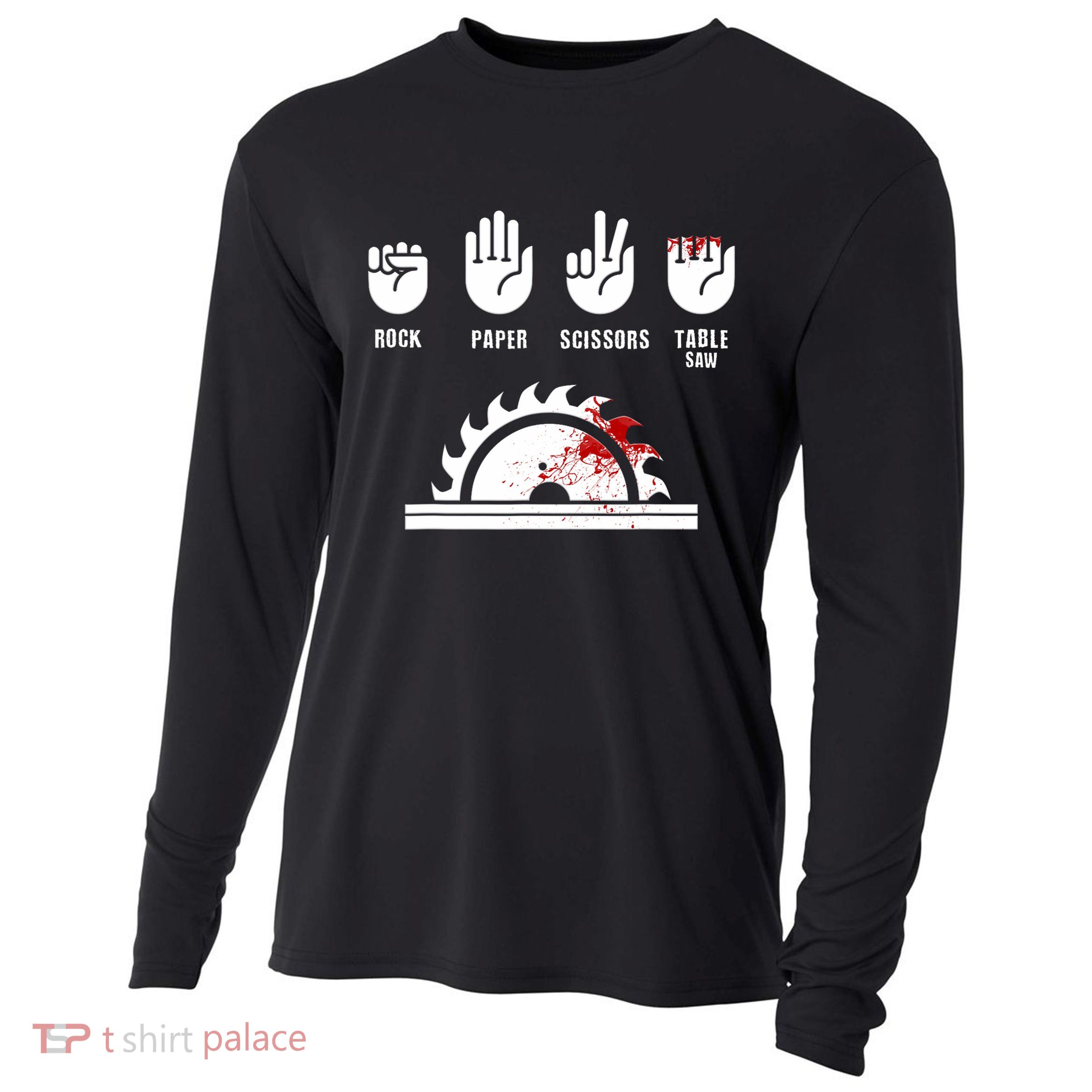 Funny Carpenter Rock Paper Scissors Table Saw Cooling Performance Long Sleeve Crew
