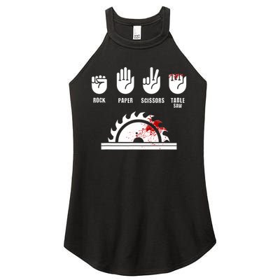 Funny Carpenter Rock Paper Scissors Table Saw Women's Perfect Tri Rocker Tank