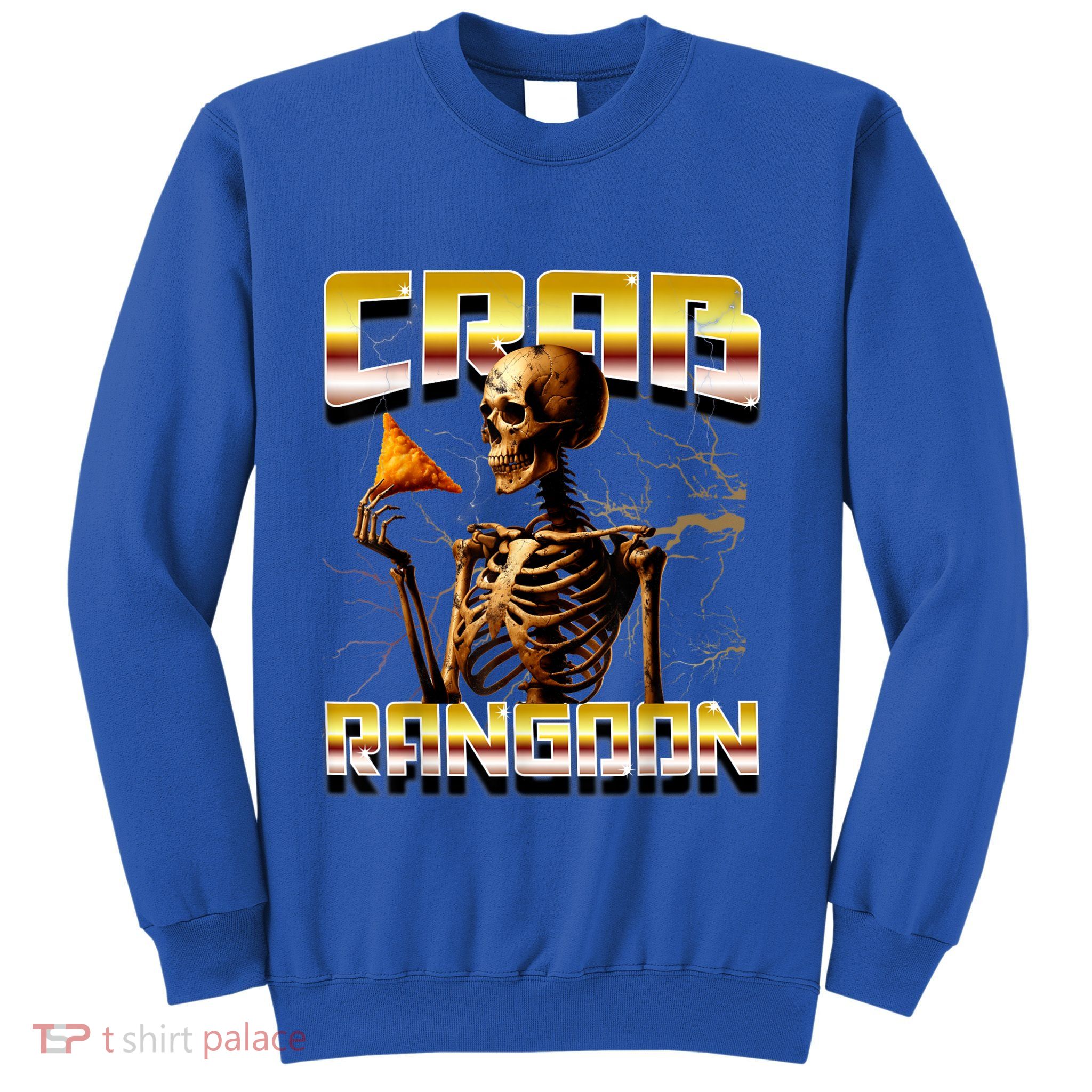 Funny Crab Rangoon Bootleg Rap Aesthetic Goons Meme Skeleton Sweatshirt