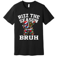 Funny Christmas Rizzmas Santa Xmas Rizz The Season Bruh Premium T-Shirt