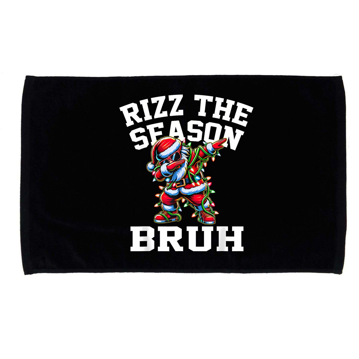 Funny Christmas Rizzmas Santa Xmas Rizz The Season Bruh Microfiber Hand Towel