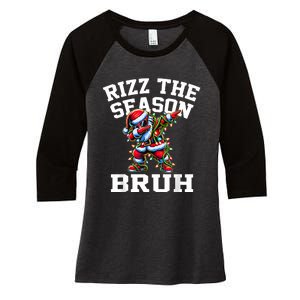 Funny Christmas Rizzmas Santa Xmas Rizz The Season Bruh Women's Tri-Blend 3/4-Sleeve Raglan Shirt