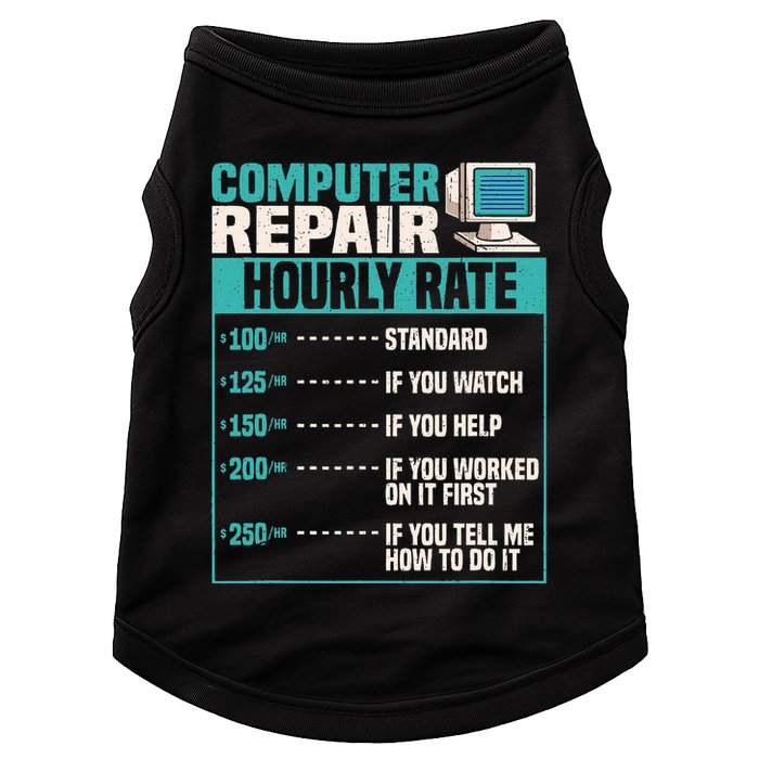 Funny Computer Repair Hourly Rate Doggie Tank
