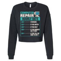 Funny Computer Repair Hourly Rate Cropped Pullover Crew