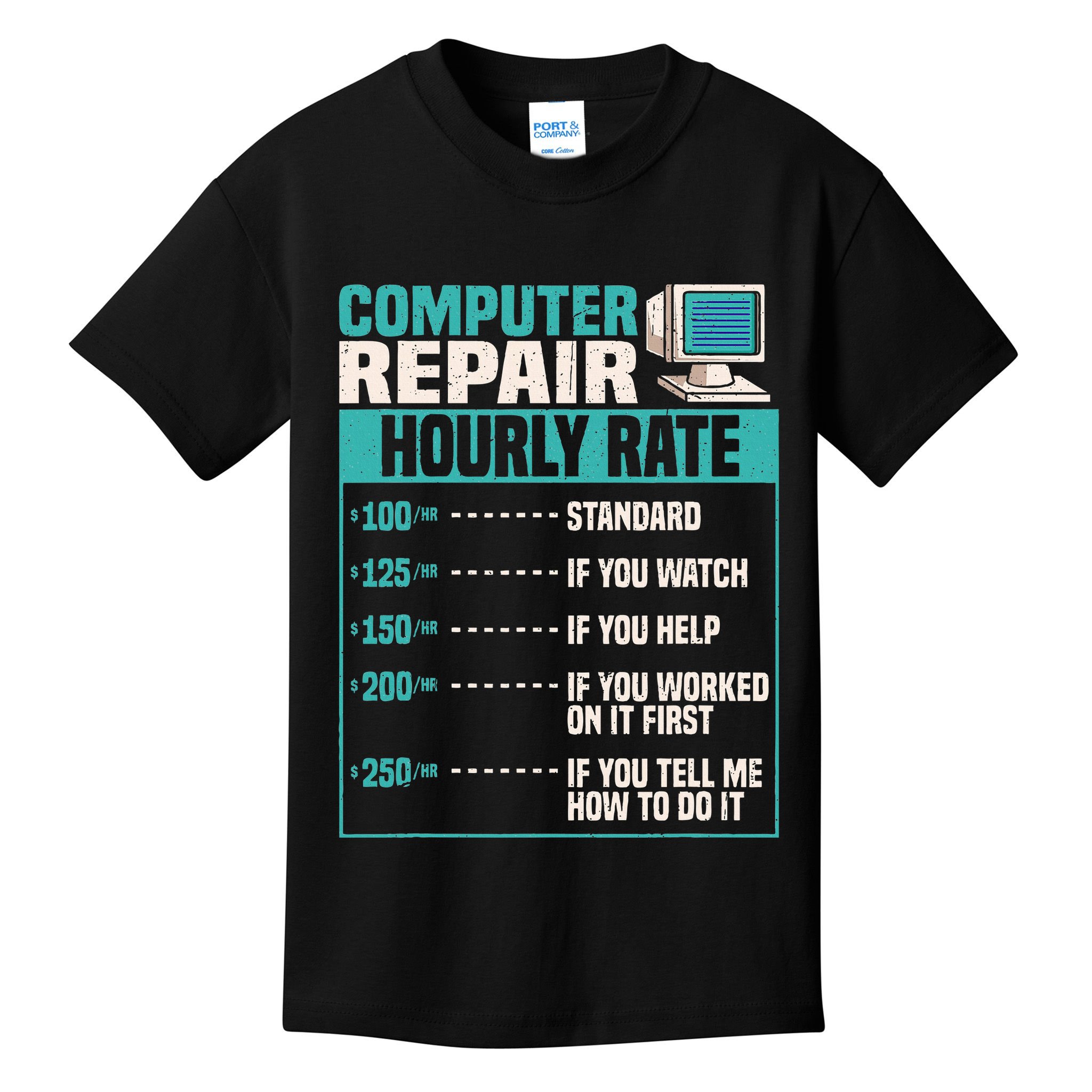 Funny Computer Repair Hourly Rate Kids T-Shirt