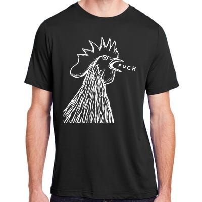 Funny Chicken Rooster Saying Fuck Adult ChromaSoft Performance T-Shirt