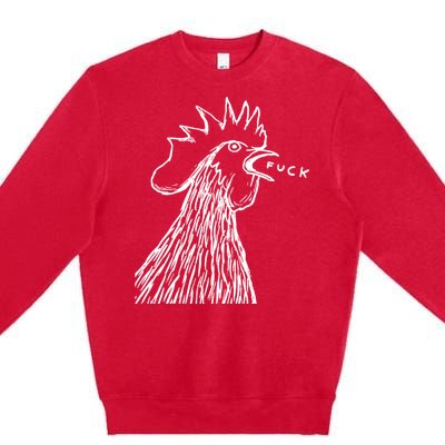 Funny Chicken Rooster Saying Fuck Premium Crewneck Sweatshirt