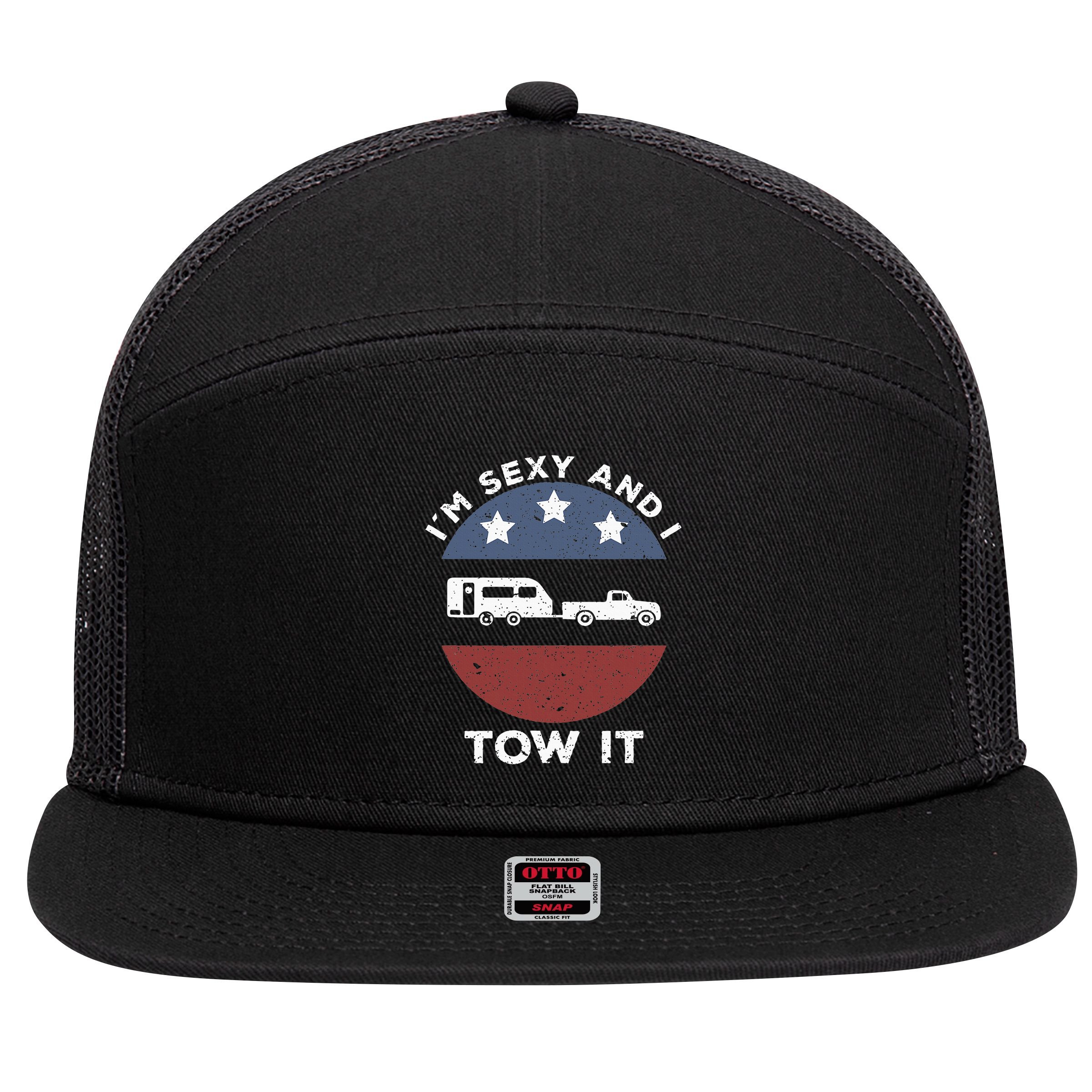Funny Camping Rv Im Sexy And I Tow It 7 Panel Mesh Trucker Snapback Hat