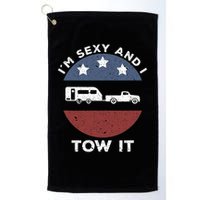 Funny Camping Rv Im Sexy And I Tow It Golf Towel