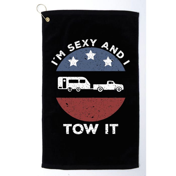 Funny Camping Rv Im Sexy And I Tow It Golf Towel