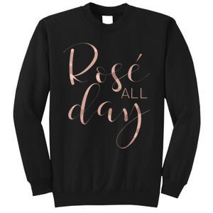 Funny Cute Rose All Day Wine Lover Gift Sweatshirt