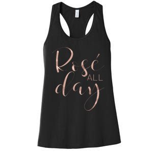 Funny Cute Rose All Day Wine Lover Gift Women's Racerback Tank