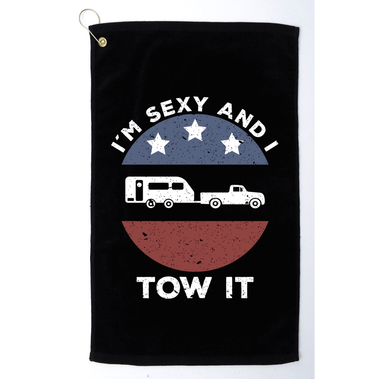 Funny Camping Rv Im Sexy And I Tow It Gift Golf Towel