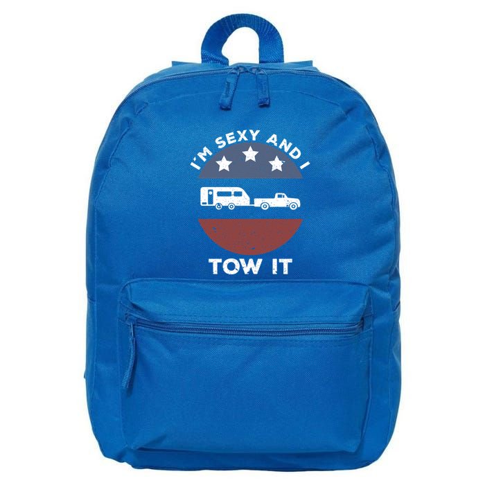 Funny Camping Rv Im Sexy And I Tow It Gift 16 in Basic Backpack