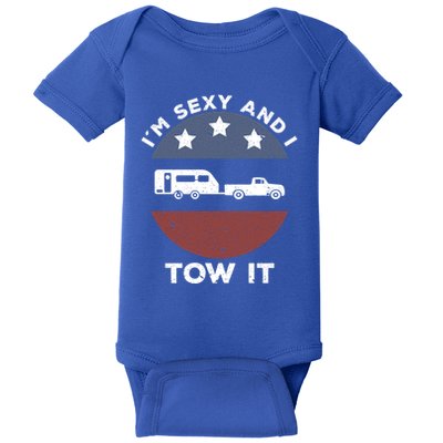 Funny Camping Rv Im Sexy And I Tow It Gift Baby Bodysuit