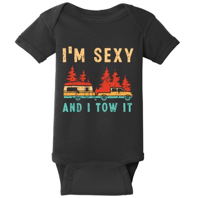 Funny Camping Rv Im Sexy And I Tow It Rv Camper Baby Bodysuit