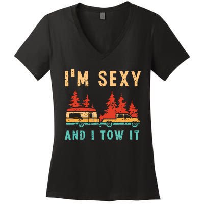 Funny Camping Rv Im Sexy And I Tow It Rv Camper Women's V-Neck T-Shirt